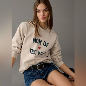 Favorite Daughter ‘Mom of the Year’ Sweatshirt - Small - Like New